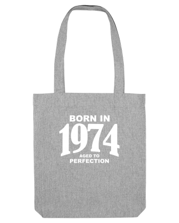 BORN IN 1974 Heather Grey
