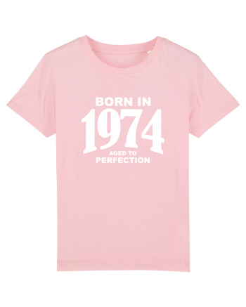 BORN IN 1974 Cotton Pink