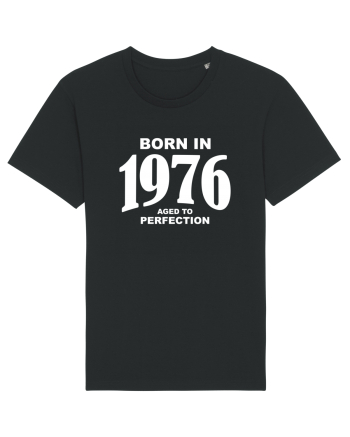 BORN IN 1976 Black