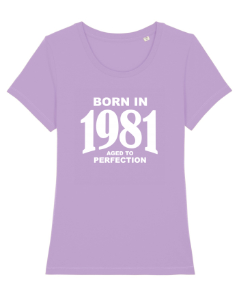 BORN IN 1981 Lavender Dawn