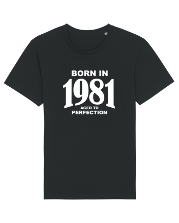 BORN IN 1981 Black