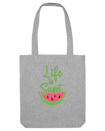 Life is Sweet Heather Grey