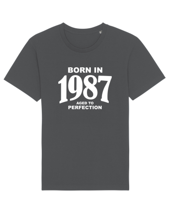 BORN IN 1987 Anthracite