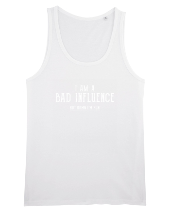 Bad Influence White