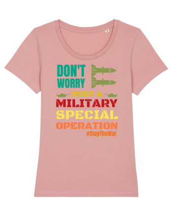 Stop The War Canyon Pink