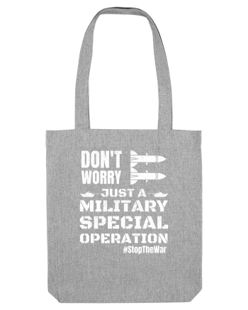 Stop The War Heather Grey
