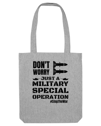 Stop The War Heather Grey