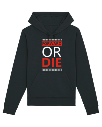 Forward Or Die Black