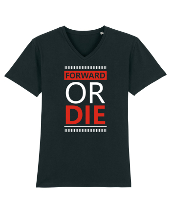 Forward Or Die Black