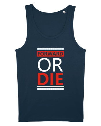 Forward Or Die Navy