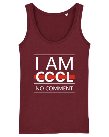 I Am Cool No Comment Burgundy