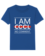I Am Cool No Comment Tricou mânecă scurtă  Copii Mini Creator