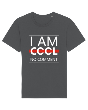 I Am Cool No Comment Anthracite