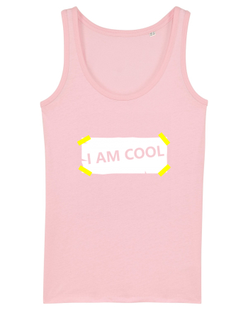 I Am Cool Cotton Pink