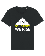 In Solidarity We Rise Tricou mânecă scurtă Unisex Rocker