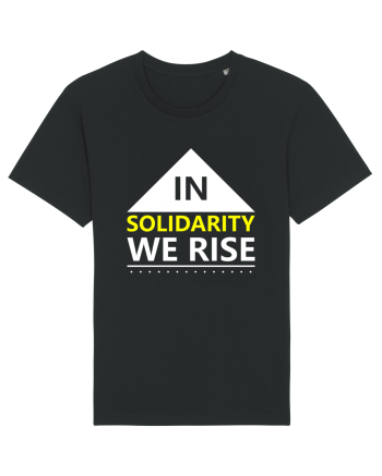 In Solidarity We Rise Black