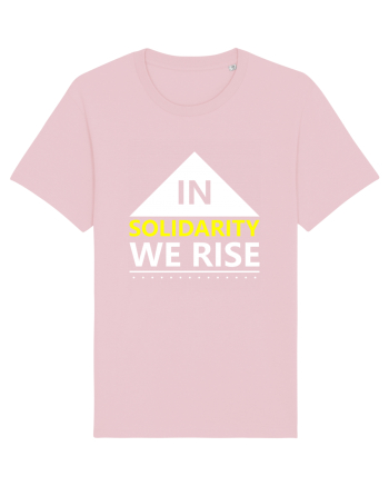 In Solidarity We Rise Cotton Pink