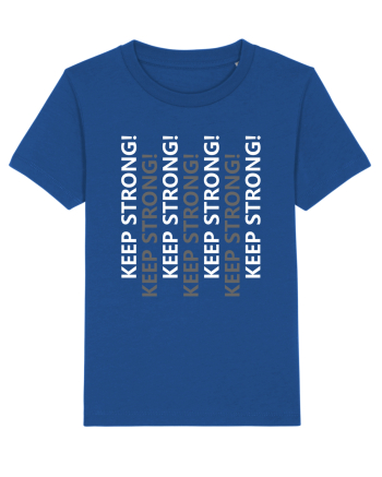 Keep Strong Majorelle Blue