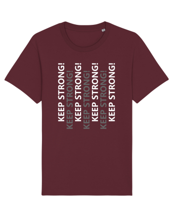 Keep Strong Burgundy