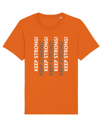 Keep Strong Bright Orange