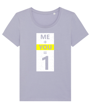 Me Plus You Equal 1 Lavender