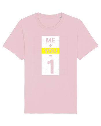 Me Plus You Equal 1 Cotton Pink