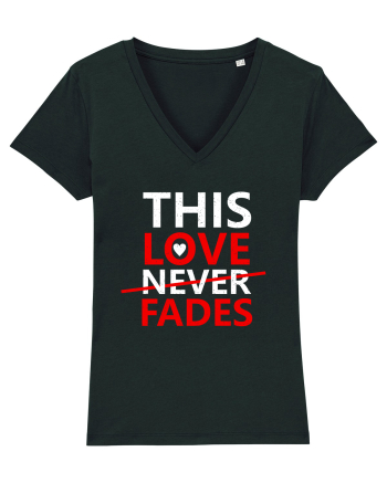 This Love Never Fades Black