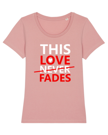 This Love Never Fades Canyon Pink