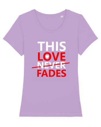 This Love Never Fades Lavender Dawn