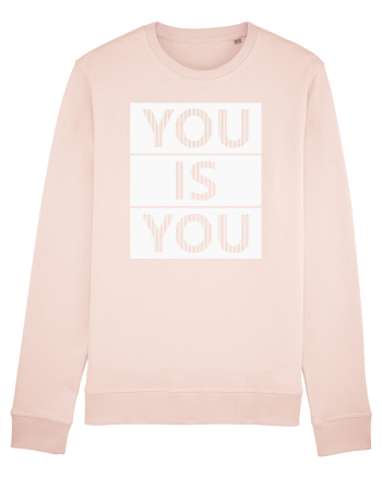 You Is You Candy Pink