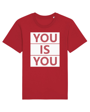 You Is You Red