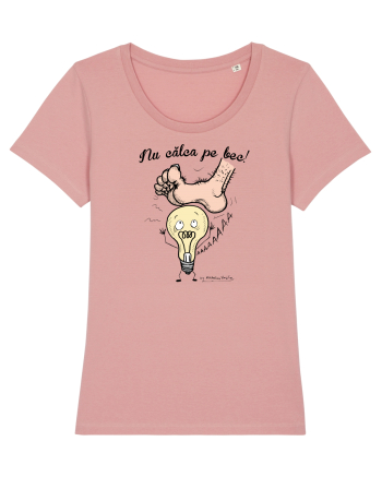 Nu călca pe bec! 1 Canyon Pink