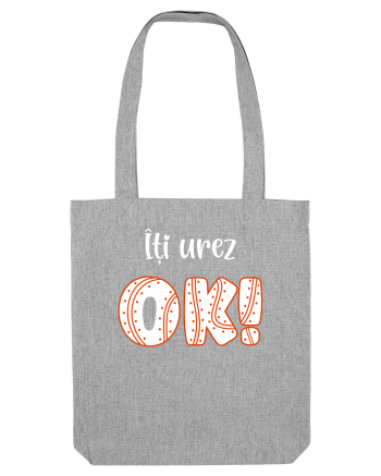 Îți urez OK! Heather Grey