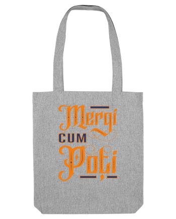 Mergi cum poți Heather Grey