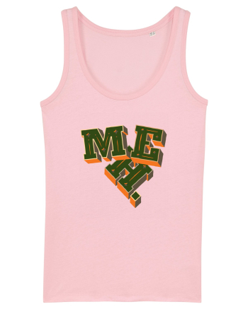 MEH. Cotton Pink