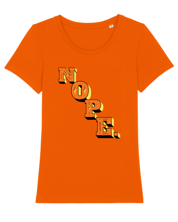 NOPE. Bright Orange