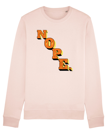 NOPE. Candy Pink