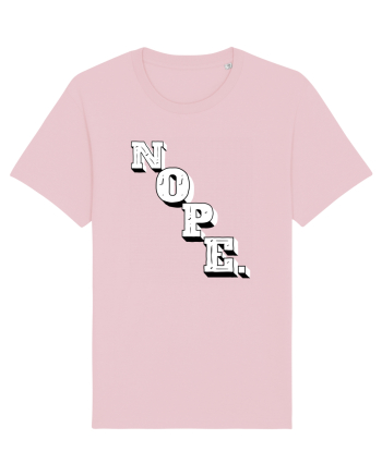 NOPE. Cotton Pink