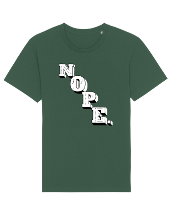 NOPE. Bottle Green