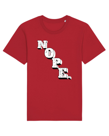 NOPE. Red