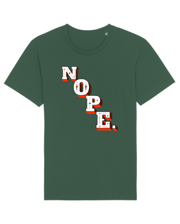 NOPE. Bottle Green