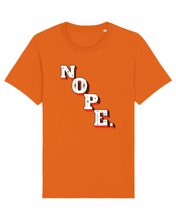 NOPE. Bright Orange