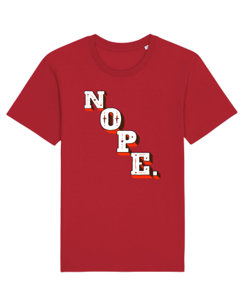 NOPE. Red