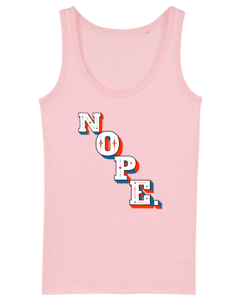 NOPE. Cotton Pink