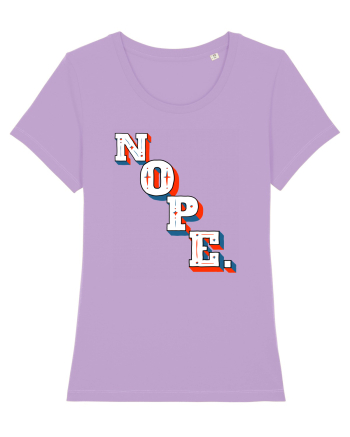 NOPE. Lavender Dawn