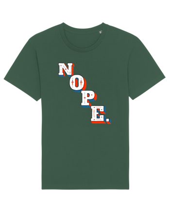 NOPE. Bottle Green