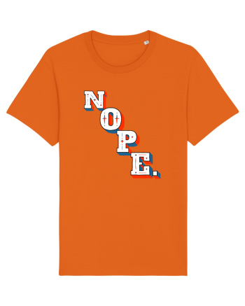 NOPE. Bright Orange