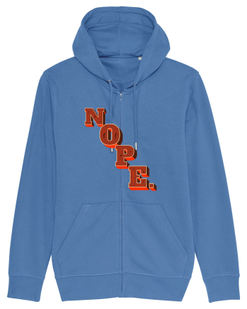 NOPE. Bright Blue
