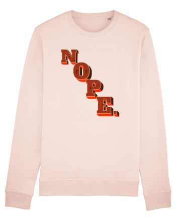 NOPE. Candy Pink