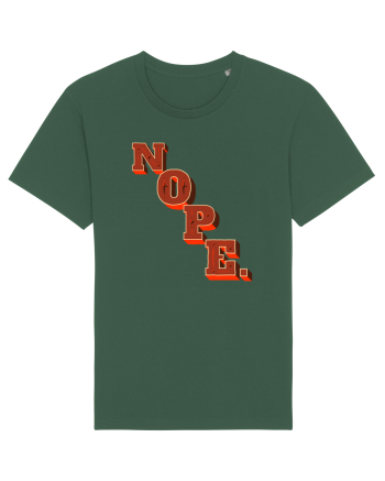 NOPE. Bottle Green